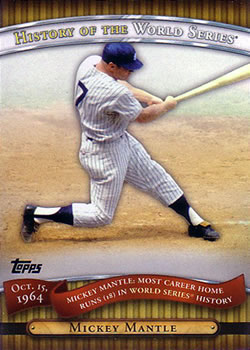 2010 Topps - History of the World Series #HWS6 Mickey Mantle Front